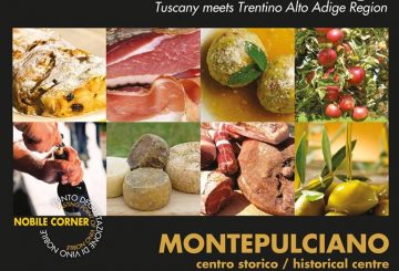 Tuscany Gustando VII Edition is back to Montepulciano, Siena: Tuscany meets the flavours of Trentino Alto Adige