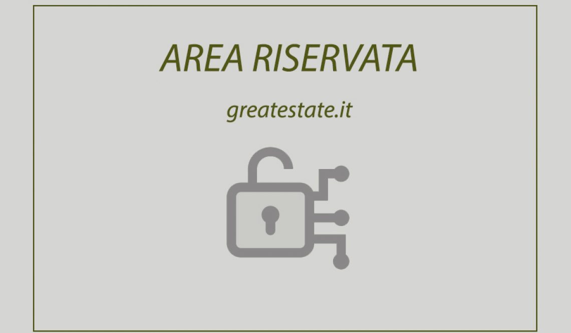 Discover your reserved area on greatestate.it